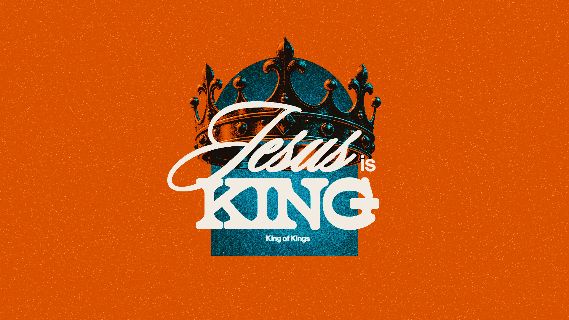 Jesus is King Wide